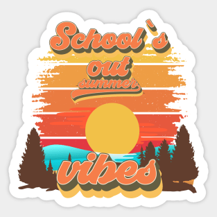 Schools out summer vibes Retro quote groovy teacher vacation Sticker